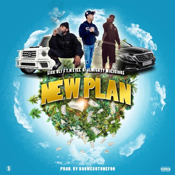New Plan (feat. Nxtee & Almighty Malicious)