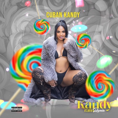 Kandy Rain Remix - Single