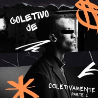 Coletivamente, Pt. 2 - Single - Coletivo JE, Rck, RDO Don Furlani & CJD
