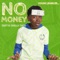 No Money (Gotta Dolla Tho) - Young Jeweler_ lyrics