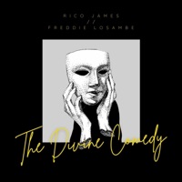 The Divine Comedy - EP - Freddie Losambe & Rico James