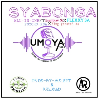 Syabonga (feat. Esemkey SA, FlexxySA, LaShorT, Umfana & Wesintu) - Single