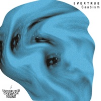 Evertrue - Single - Saabism