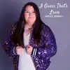 Hayley Verrall - I Guess That's Love