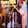 Honky Tonk Love Songs - Single