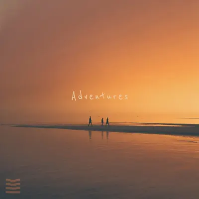 Listen to Adventures - Single by Hazue & Thymes