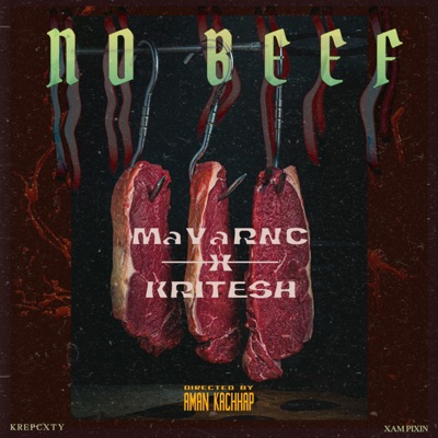 No Beef  Desi hip hop (feat. Looser & Kritesh) - Single
