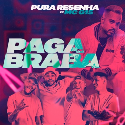 Paga de Braba (Ao Vivo) [feat. MC G15] - Single