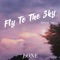 Fly to the Sky - J-One lyrics