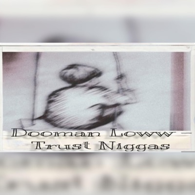 Trust Niggas - Single