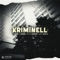 KRIMINELL - Anu169 lyrics