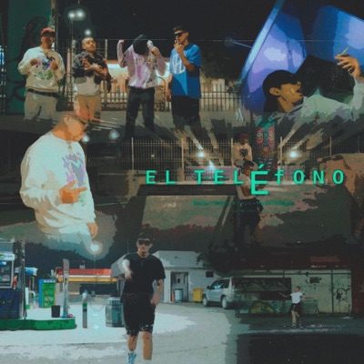 El Teléfono (feat. BCALEE, ELDRAGO OFICIAL, kid Kyra & MOORE RODRIGUEZ) - Single