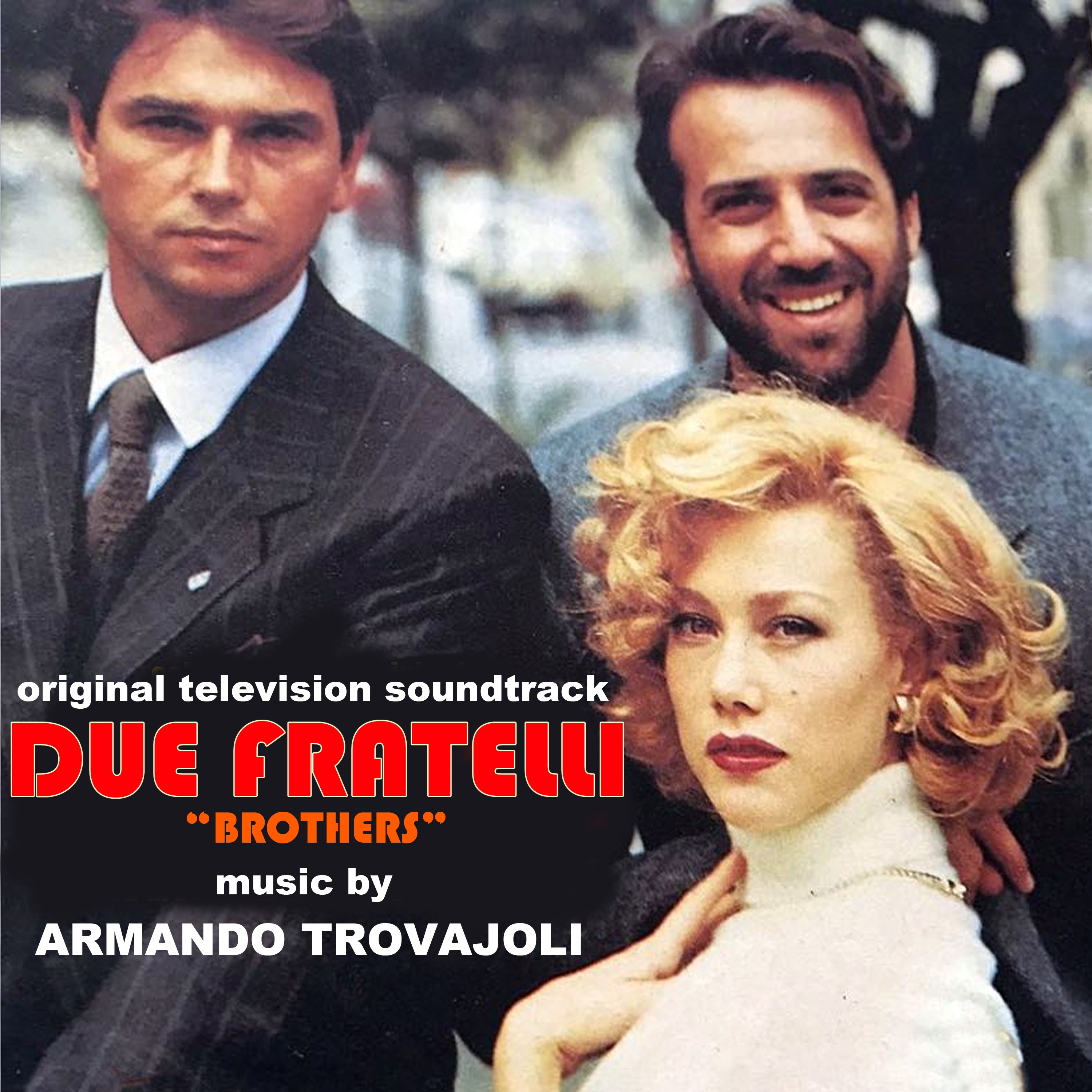 Due fratelli - "Brothers" (Original Television Soundtrack)