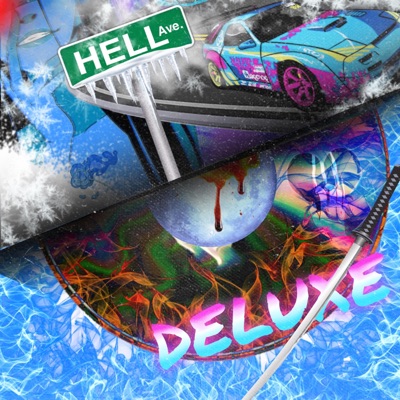 Hell Ave. [Deluxe]