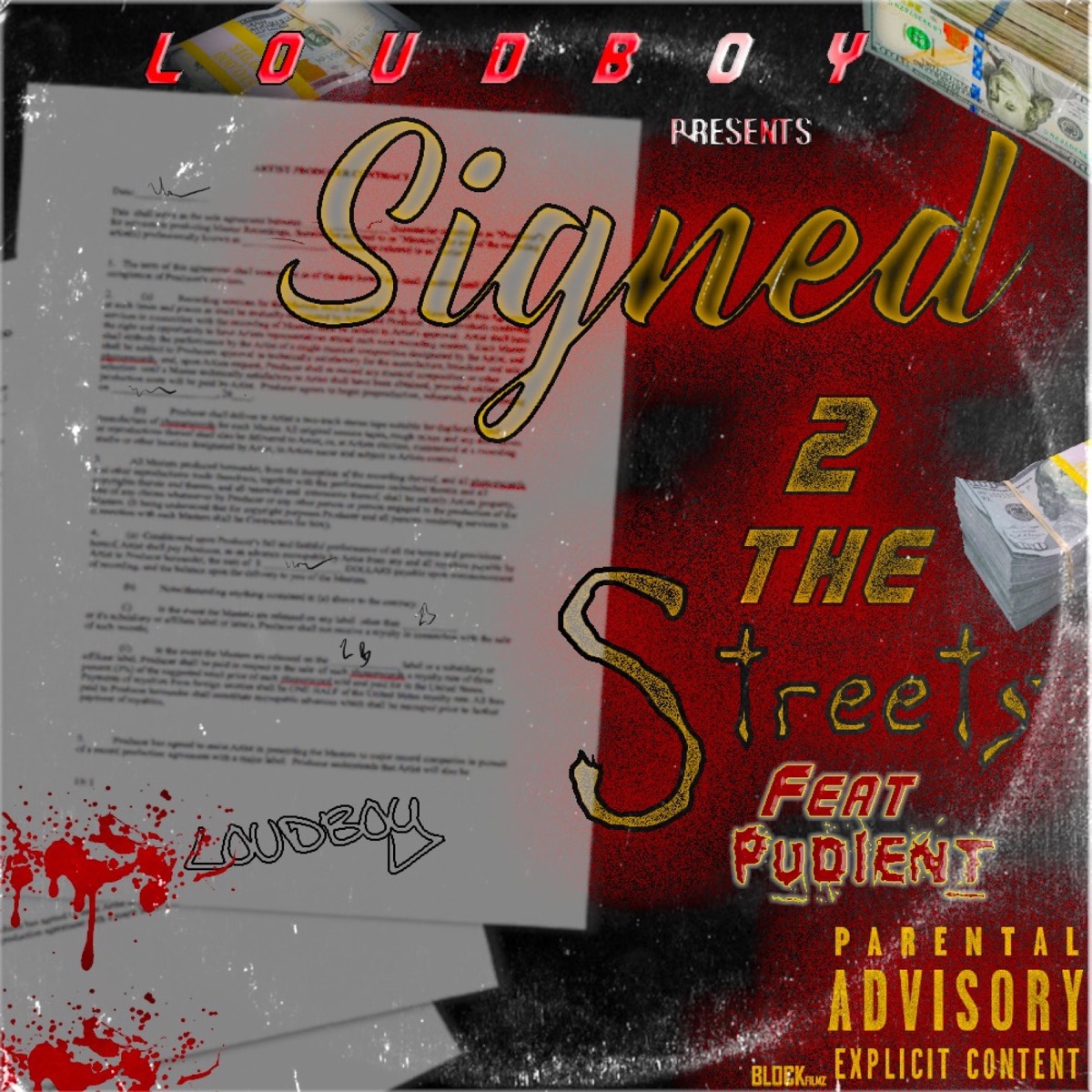 Signed 2 the Streets (feat. #boyz Pudiente) - Single
