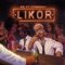 Likor (feat. Stonebwoy) - KiDi lyrics