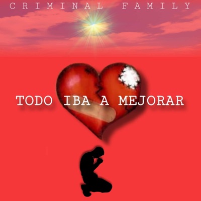Todo Iba Mejorar (feat. Tony Tattoo) - Single