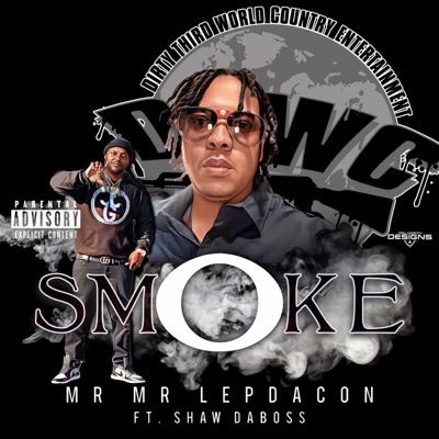 SMOKE (feat. Shaw DaBoss) - Single