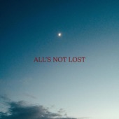 All's Not Lost artwork