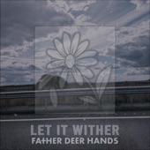 Let It Wither artwork