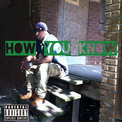 How You Know - Single