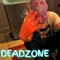 Deadzone - Misfitfrm48 lyrics