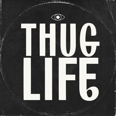 Thug Life - Single