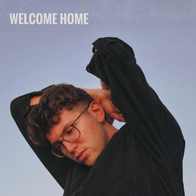 Welcome Home - EP