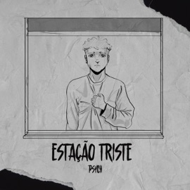 Estação Triste Sadstation & Psych