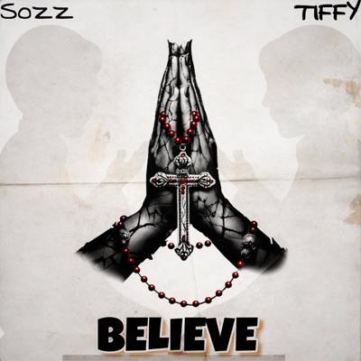 Believe (feat. Tiffy) - Single