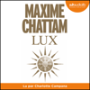 Lux - Maxime Chattam