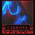 Cabrona (feat. Nc Haze, Xcruz & Berocay) - Single