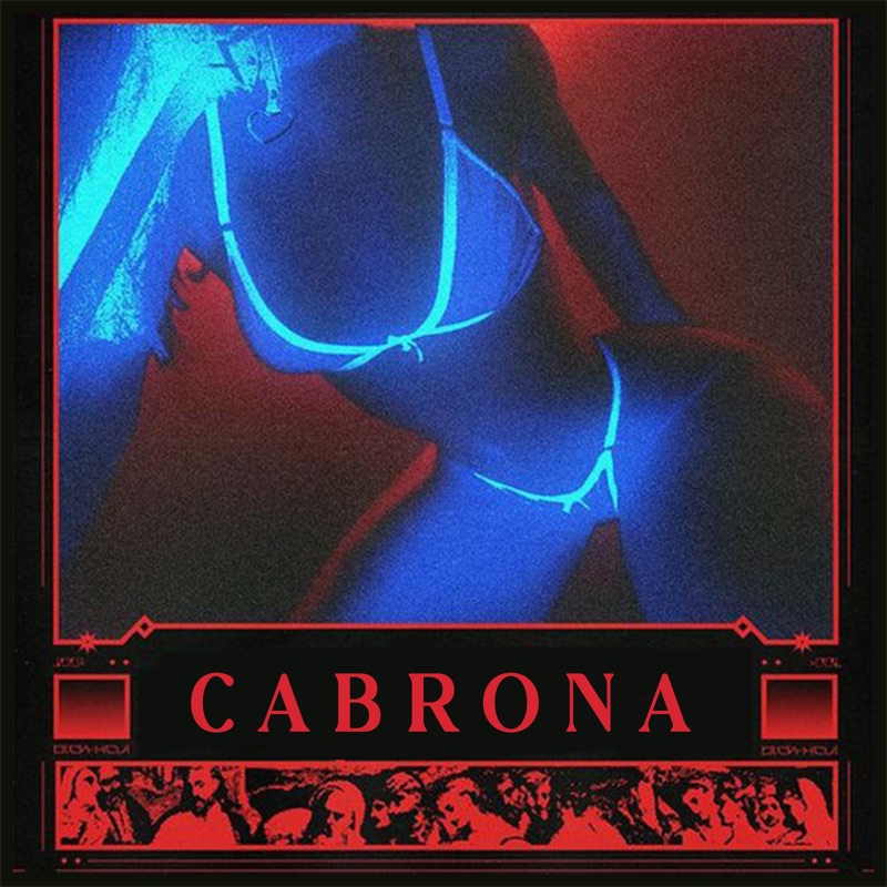 Cabrona (feat. Nc Haze, Xcruz & Berocay) - Single