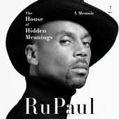 The House of Hidden Meanings - RuPaul Cover Art