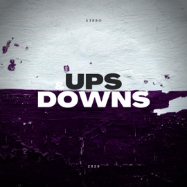 Ups & Downs A3rro