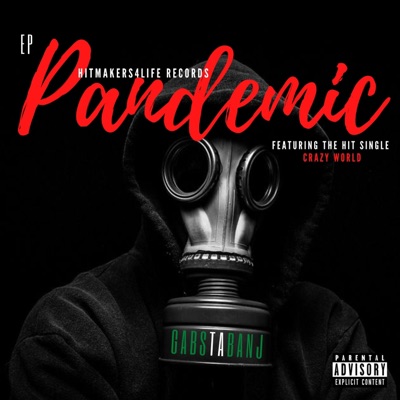 PANDEMIC (Remastered) [feat. Gabstabanj] - EP
