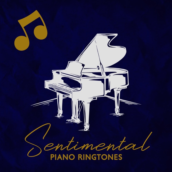 Sentimental Piano Ringtones: Love Songs, Emotional Sounds for Lovers