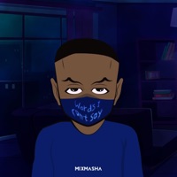 Words I Can't Say - EP - Mixmasha