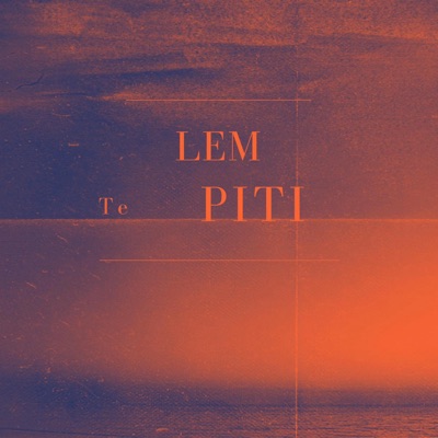 Lem te piti - Single