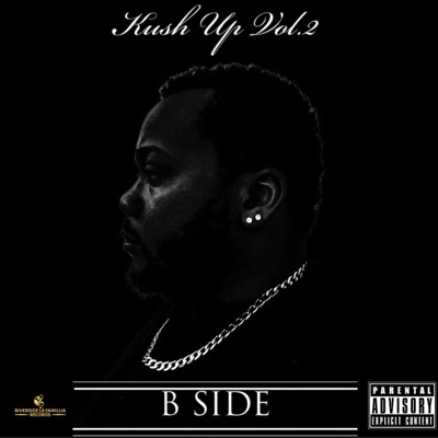 Kush Up, Vol. 2 (B-SIDE)