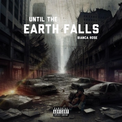 Until the Earth Falls - Single
