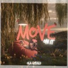 Move On It - Single