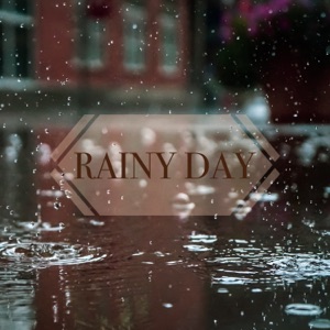 Rainy Day - Single