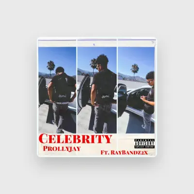 Listen to Prollyjay, watch music videos, read bio, see tour dates & more!