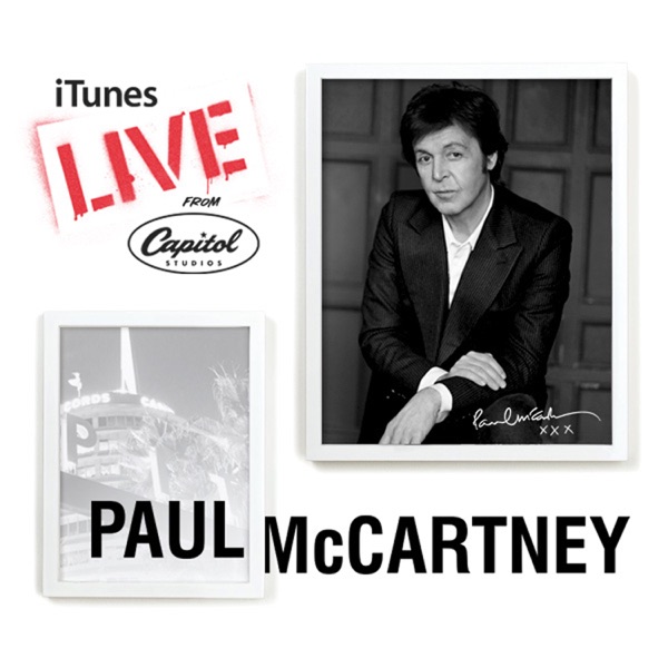 iTunes Live from Capitol Studios - Paul McCartney
