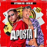 Aposta 1 (feat. Vytinho Ng) - Single - Vytinho Ng & Jota Bê