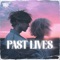 Past Lives artwork