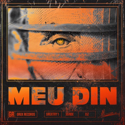 Meu Din (feat. Xande & Xiz) - Single