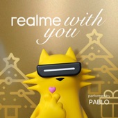 realme With You (feat. PABLO) artwork