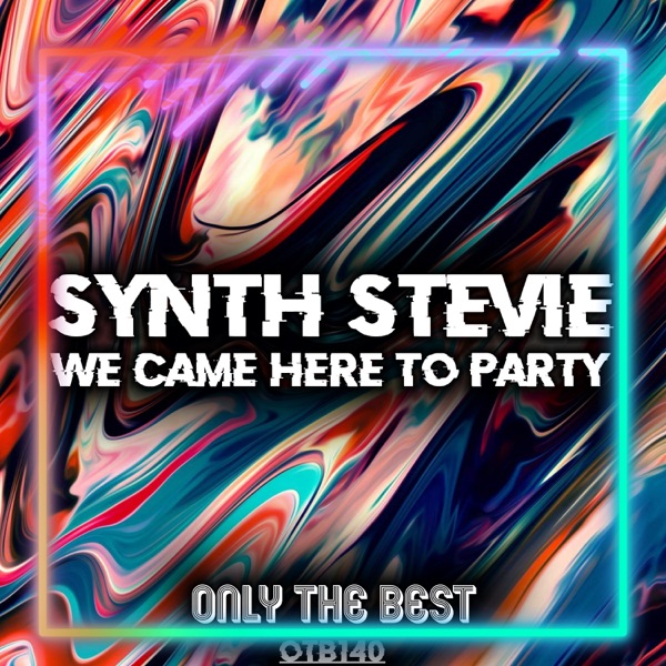 We Came Here to Party - Single